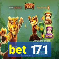 bet 171
